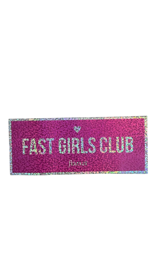 Sticker Fast Girls Club Holo